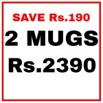 2 Mugs (Rs2390) +Rs&nbsp;1,100